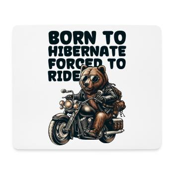 BEAR ON WHEELS : NÉ POUR HIBERNER FORCÉ DE ROULER - Tapis de souris (format paysage) - blanc - Devant