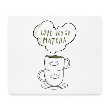 Je t’aime tellement, matcha jeu de mots thé, disant - Tapis de souris (format paysage) - blanc - Devant