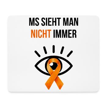 MS sieht man nicht immer – Multiple Sklerose - Mousepad (Querformat) - Weiß - Vorne