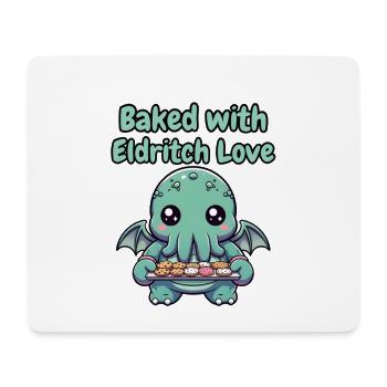 Gebacken mit eldritch love - Mousepad (Querformat) - Weiß - Vorne
