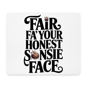 Mach dein ehrliches Gesicht - Mousepad (Querformat) - Weiß - Vorne
