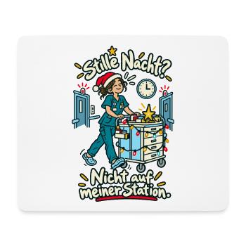 Stille Nacht Nicht auf Station - Mousepad (Querformat) - Weiß - Vorne