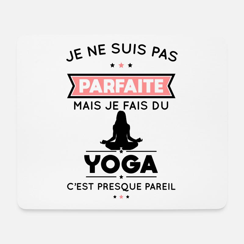 Je ne suis pas parfaite mais je fais du yoga - Tapis de souris (format paysage) - blanc