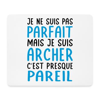 Je ne suis pas parfait mais mais je suis archer - Tapis de souris (format paysage) - blanc - Devant