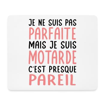 Je ne suis pas parfaite mais je suis motarde - Tapis de souris (format paysage) - blanc - Devant