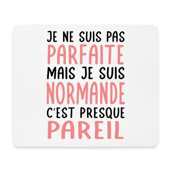 Je ne suis pas parfaite mais je suis Normande - Tapis de souris (format paysage) - blanc - Devant