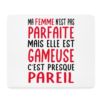 Ma femme n'est pas parfaite mais elle est gameuse - Tapis de souris (format paysage) - blanc - Devant
