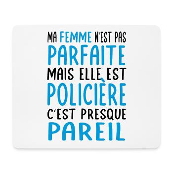 Ma femme pas parfaite mais elle est policière - Tapis de souris (format paysage) - blanc - Devant