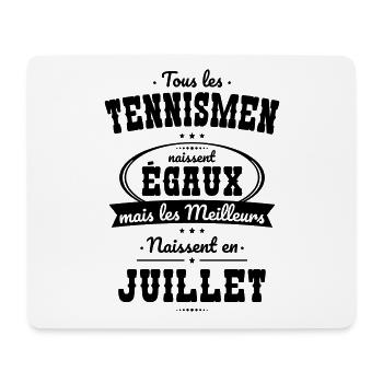 Tennismen égaux meilleurs naissent en Juillet - Tapis de souris (format paysage) - blanc - Devant