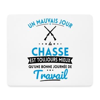 Mauvais jour de chasse mieux que journée travail - Tapis de souris (format paysage) - blanc - Devant