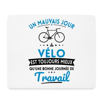 Mauvais jour de vélo mieux que journée travail - Tapis de souris (format paysage) - blanc - Devant