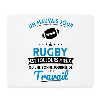 Mauvais jour de rugby mieux que journée travail - Tapis de souris (format paysage) - blanc - Devant