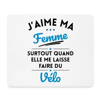 J'aime ma femme quand me laisse faire du Vélo - Tapis de souris (format paysage) - blanc - Devant