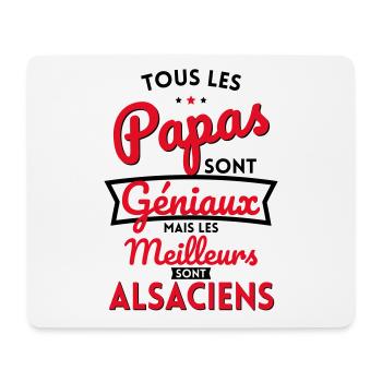 Papas géniaux mais les meilleurs sont Alsaciens - Tapis de souris (format paysage) - blanc - Devant