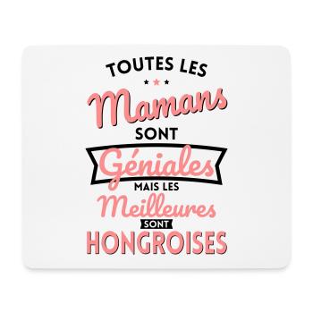 Mamans géniales les meilleures sont Hongroises - Tapis de souris (format paysage) - blanc - Devant