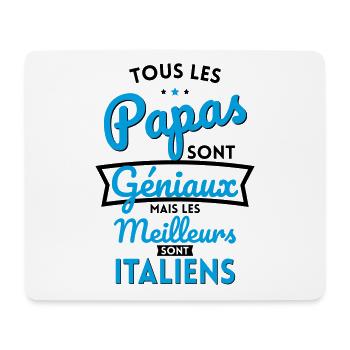 Papas géniaux mais les meilleurs sont Italiens - Tapis de souris (format paysage) - blanc - Devant