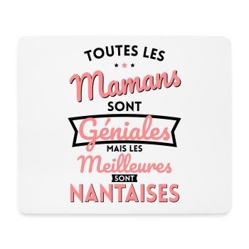 Mamans géniales les meilleures sont Nantaises - Tapis de souris (format paysage) - blanc - Devant