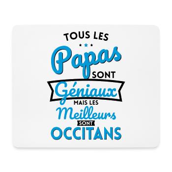Papas géniaux mais les meilleurs sont Occitans - Tapis de souris (format paysage) - blanc - Devant