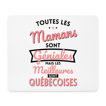 Mamans géniales les meilleures sont Québécoises - Tapis de souris (format paysage) - blanc - Devant