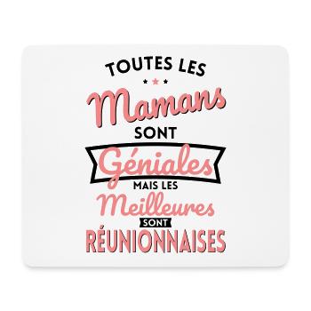 Mamans géniales les meilleures sont Réunionnaises - Tapis de souris (format paysage) - blanc - Devant