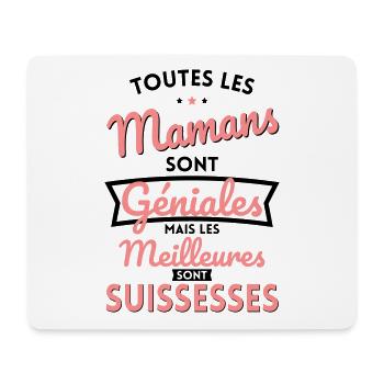 Mamans géniales les meilleures sont Suissesses - Tapis de souris (format paysage) - blanc - Devant