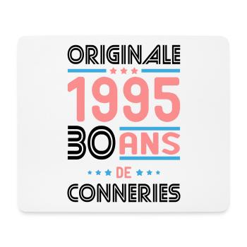 Anniversaire 30 ans - Originale 1995 - Conneries - Tapis de souris (format paysage) - blanc - Devant
