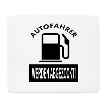 Tanken ist teuer lustiger Spruch Tankstelle Sprit - Mousepad (Querformat) - Weiß - Vorne