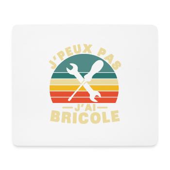 Je peux pas j'ai bricole Humour cadeau - Tapis de souris (format paysage) - blanc - Devant