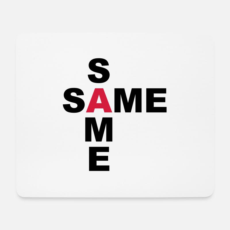 SAME SAME but different - Mousepad (Querformat) - Weiß
