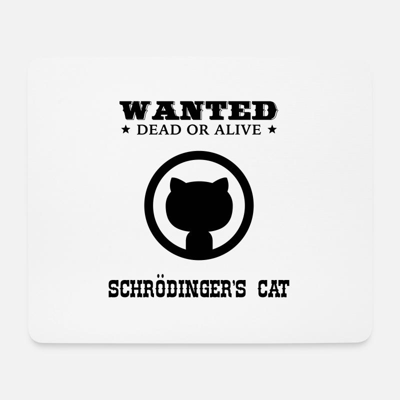 WANTED - Schrödinger's Cat - Mousepad (Querformat) - Weiß