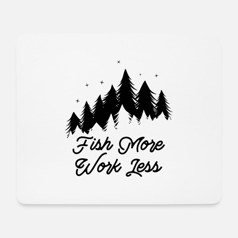 Fish More - Work Less - Mousepad (Querformat) - Weiß