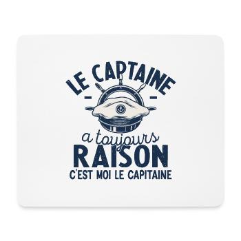 Le Capitaine A Toujours Raison C'est Moi Captain - Tapis de souris (format paysage) - blanc - Devant