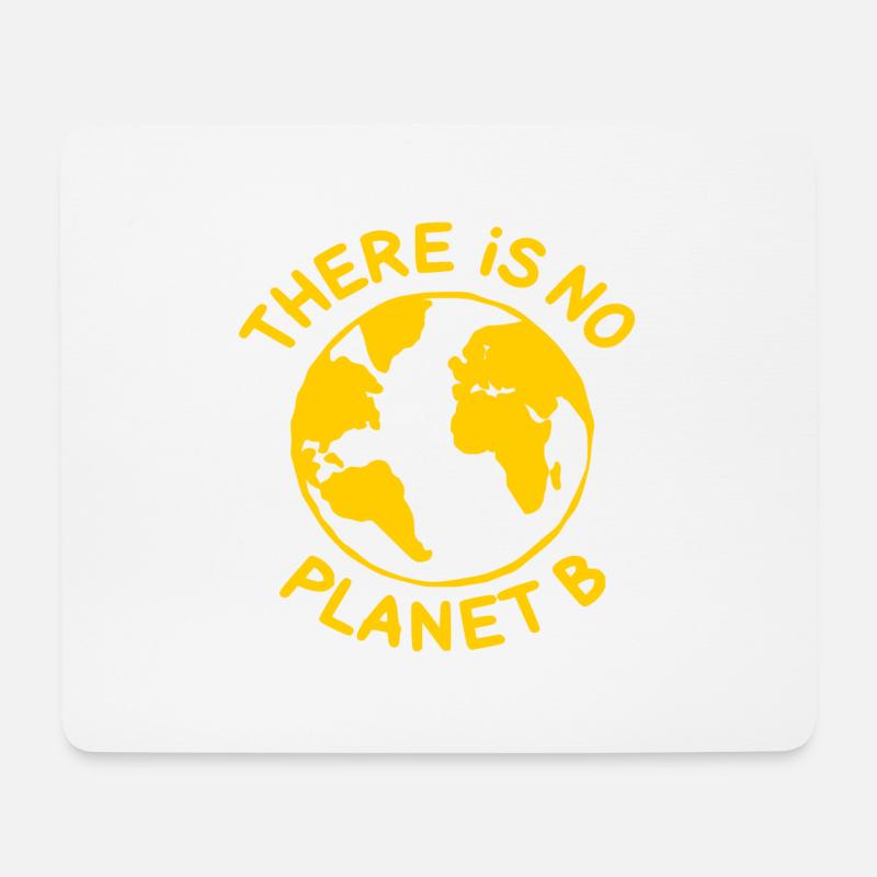 There is no planet B - Mousepad (Querformat) - Weiß