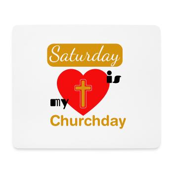 staurday churchday - Mousepad (Querformat) - Weiß - Vorne