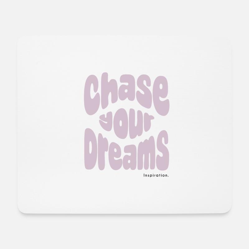 Chase your dreams - Mousepad (Querformat) - Weiß
