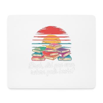 Bruh Did You Even Return Your Books 7 - Mousepad (Querformat) - Weiß - Vorne
