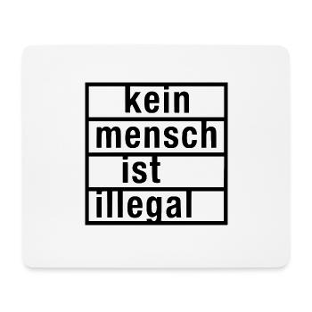 Kein mensch ist illegal - Mousepad (Querformat) - Weiß - Vorne