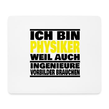 lustiger Spruch Physiker Abschluss Geschenk Idee - Mousepad (Querformat) - Weiß - Vorne