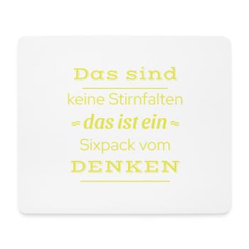witzige sprüche - stirnfalte sixpack - Mousepad (Querformat) - Weiß - Vorne