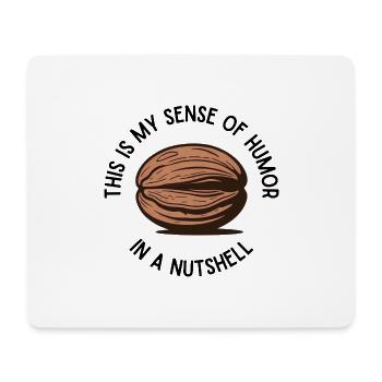 Das ist mein Sinn für Humor auf den Punkt gebracht - Mousepad (Querformat) - Weiß - Vorne