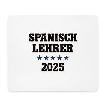 Spanisch Lehrer 2025 Beruf Studium Lehramt Spanish - Mousepad (Querformat) - Weiß - Vorne