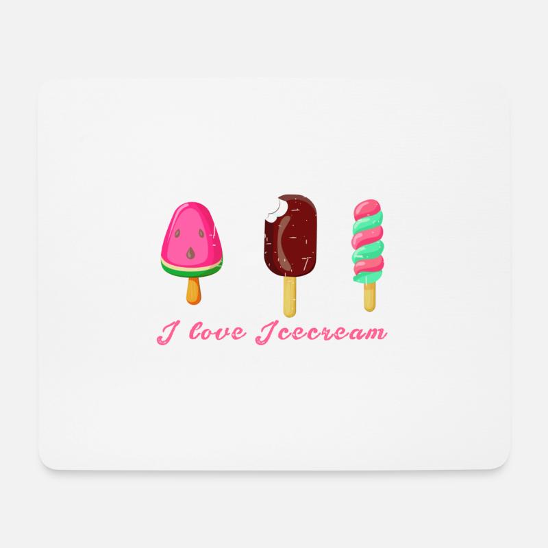 icecream,eis,i love icecream,eis am stil,wassereis - Mousepad (Querformat) - Weiß
