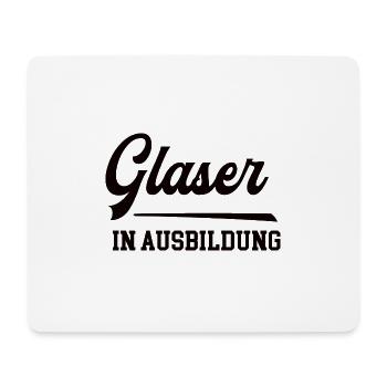 Glaser in Ausbildung Glaserausbildung Lehrling - Mousepad (Querformat) - Weiß - Vorne