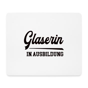 Glaserin in Ausbildung Glaserausbildung Lehrling - Mousepad (Querformat) - Weiß - Vorne