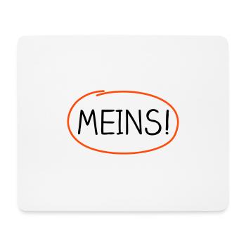 Meins! – farbig markiert - Mousepad (Querformat) - Weiß - Vorne