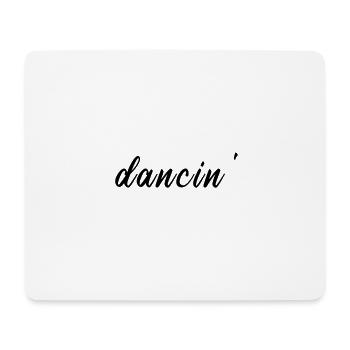 dancin/tanzen/Tanz - Mousepad (Querformat) - Weiß - Vorne