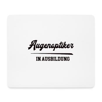 Augenoptiker in Ausbildung Augenoptikerausbildung - Mousepad (Querformat) - Weiß - Vorne
