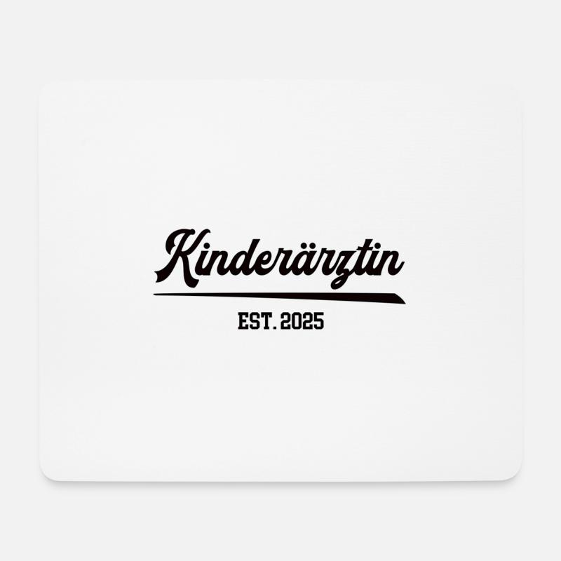 Kinderärztin 2025 Studium Fachärztin Ausbildung - Mousepad (Querformat) - Weiß