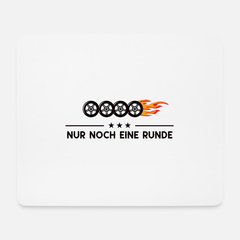 Nur Noch Eine Runde Auto Tuning KFZ Mechatroniker - Mousepad (Querformat) - Weiß