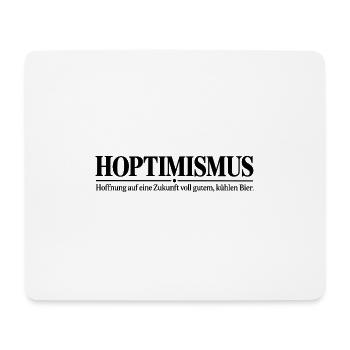 Hoptimismus - Mousepad (Querformat) - Weiß - Vorne